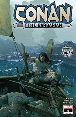 Conan The Barbarian (2019-) #5 by Mahmud Asrar, Jason Aaron, Esad Ribić