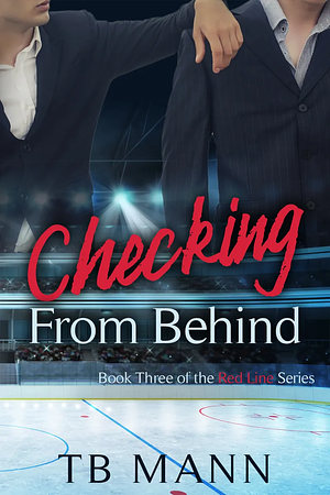 Checking From Behind by T.B. Mann