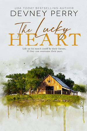 The Lucky Heart by Devney Perry