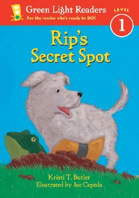 Rip's Secret Spot by Kristi T. Butler