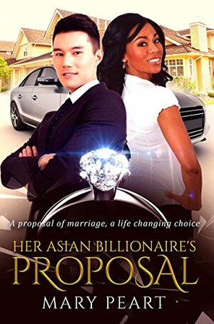 Her Asian Billionaire's Proposal by Mary Peart