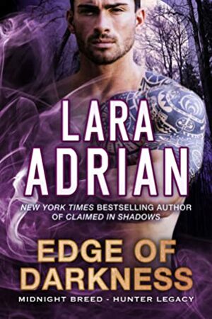Edge of Darkness by Lara Adrian