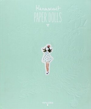 Paper Dolls by Kerascoët