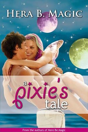 A Pixie's Tale by Jody Wallace