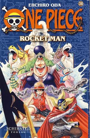 One Piece 38: Rocket man by Eiichiro Oda