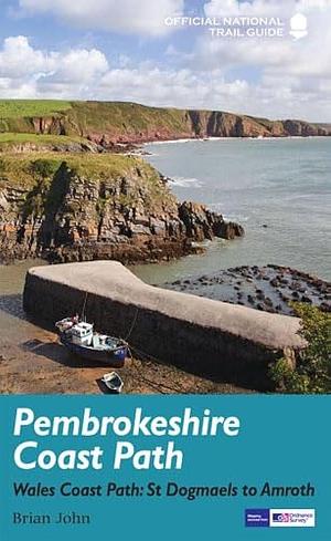 Pembrokeshire Coast Path by Brian John