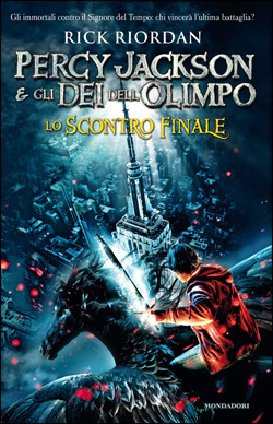 Lo scontro finale by Rick Riordan