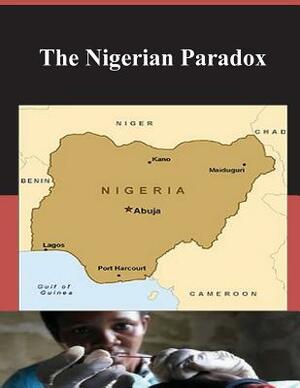 The Nigerian Paradox by Naval War College