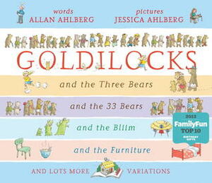 The Goldilocks Variations, or Who's Been Snopperink in My Woodootog? by Jessica Ahlberg, Allan Ahlberg