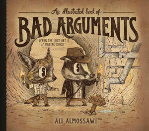 Libro illustrato di argomentazioni errate by Ali Almossawi