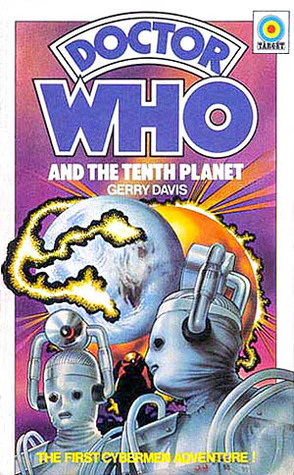 Doctor Who and the Tenth Planet by Gerry Davis