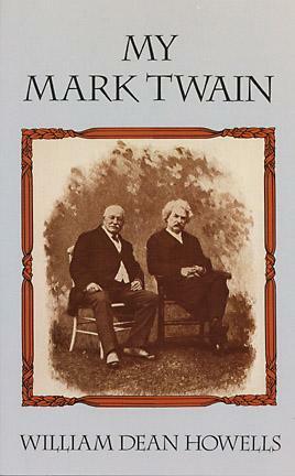 My Mark Twain by William Dean Howells