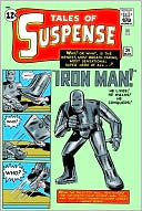 The Invincible Iron Man Omnibus, Vol. 1 by Al Hartley, Steve Ditko, Roy Thomas, Don Rico, Robert Bernstein, Jack Kirby, Larry Lieber, Don Heck, Stan Lee