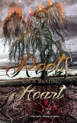 Roots of a Beating Heart by DM Slate, Alice J. Black, Rachel de la Fuente