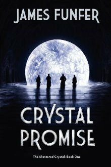 Crystal Promise by James Funfer