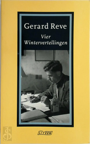 Vier wintervertellingen by Gerard Reve