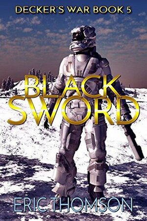 Black Sword by Eric Thomson