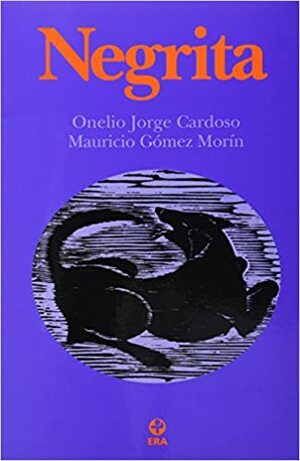 Negrita by Onelio Jorge Cardoso
