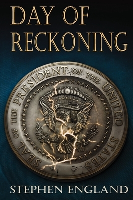 Day of Reckoning by Stephen England