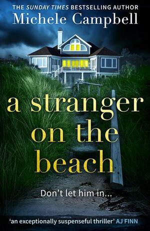 A Stranger on the Beach by Michele Campbell