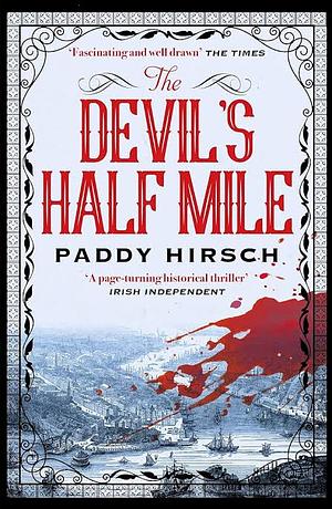 The Devil's Half Mile by Paddy Hirsch