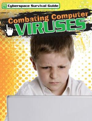 Combating Computer Viruses by John Shea