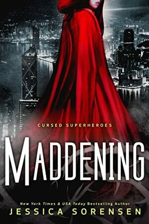 Maddening by Jessica Sorensen