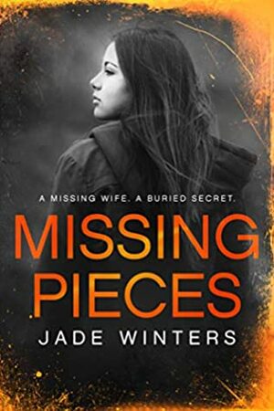 Missing Pieces by Jade Winters