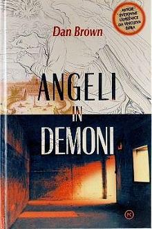 Angeli in demoni by Dan Brown