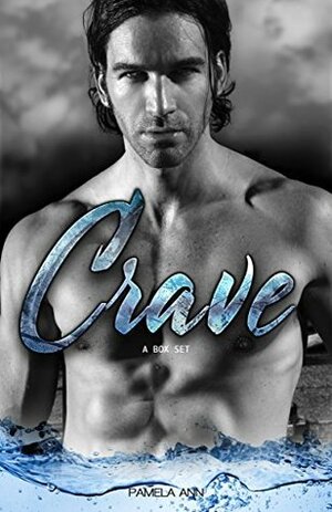 Crave: A Ten-Book Box Set by Pamela Ann