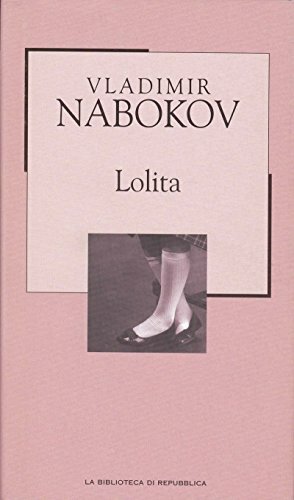 Lolita by Vladimir Nabokov