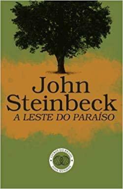 A Leste do Paraíso by John Steinbeck