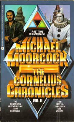 The Cornelius Chronicles Vol. II by Michael Moorcock