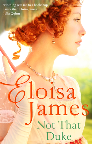 Not That Duke by Eloisa James