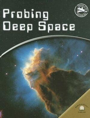 Probing Deep-Space by Giles Sparrow