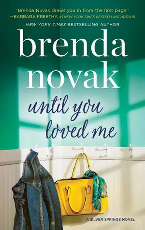 Until You Loved Me by Brenda Novak