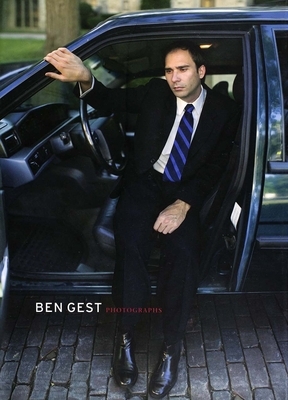 Ben Gest: Photographs by Hamza Walker, Catherine M. Sousloff