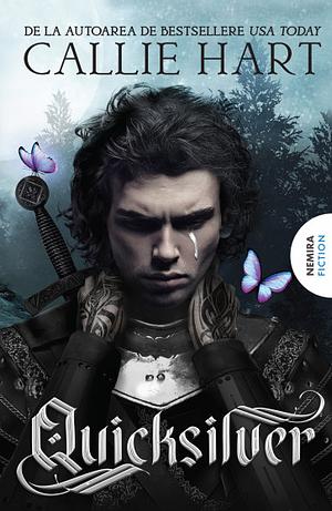 Quicksilver by Callie Hart