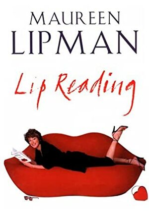 Lip Reading by Maureen Lipman