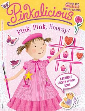 Pink, Pink, Hooray! by Victoria Kann