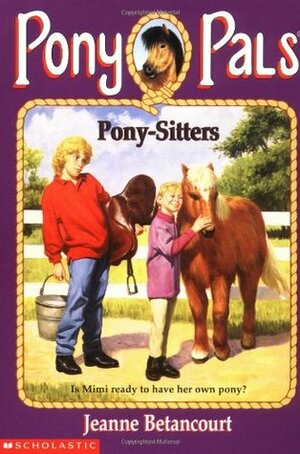Pony-Sitters by Jeanne Betancourt