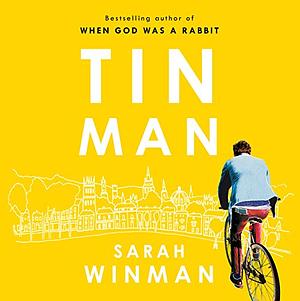 Tin Man by Sarah Winman