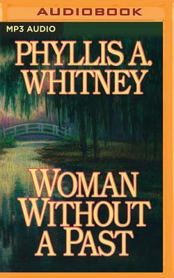 Woman Without a Past by Phyllis A. Whitney