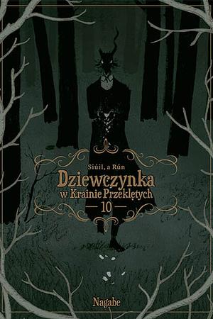 Dziewczynka w Krainie Przeklętych: Siúil, a Rún, Tom 10 by Nagabe, Dominika Bieńkowska