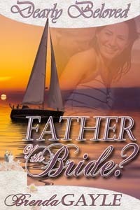 Father of the Bride? (Dearly Beloved series) by Brenda Gayle