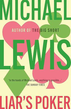 Liars Poker by Michael Lewis