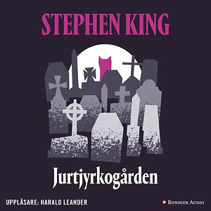 Jurtjyrkogården by Stephen King