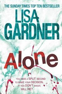 Alone by Lisa Gardner, Anna Fields