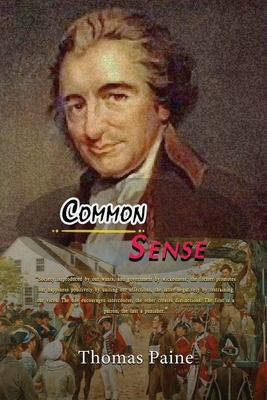 Common Sense: With Originally Written by Thomas Paine