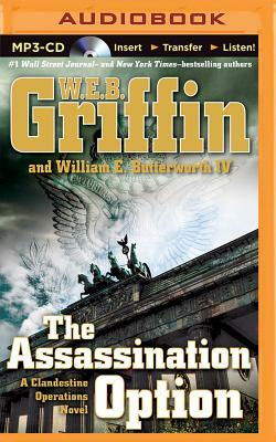 The Assassination Option by W.E.B. Griffin, William E. Butterworth